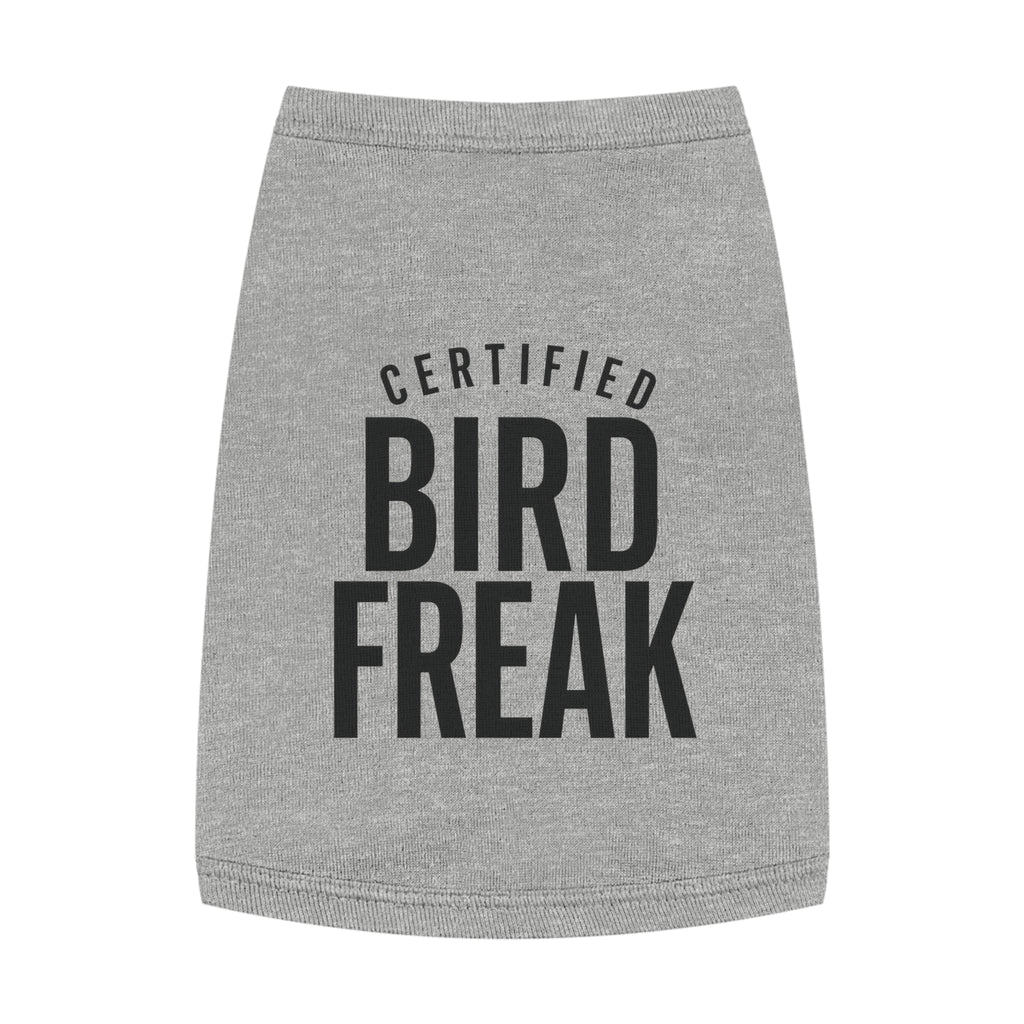 Certified Bird Freak - Pet Tank Top